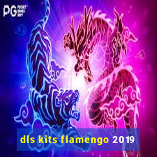 dls kits flamengo 2019